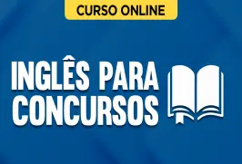 Curso online Inglês para Concursos - Nova Concursos