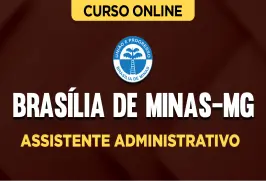 Curso online Curso Prefeitura de Brasília de Minas-MG - Assistente Administrativo - Nova Concursos