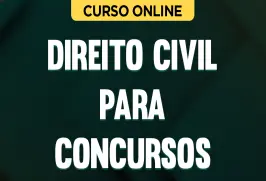 Curso online Curso de Direito Civil para Concursos - Nova Concursos