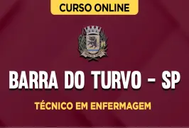 Curso online Curso Prefeitura de Barra do Turvo - SP - Técnico em Enfermagem - Nova Concursos