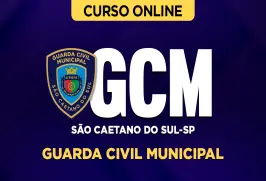 Curso online Curso Guarda Civil Municipal de São Caetano do Sul-SP - Nova Concursos