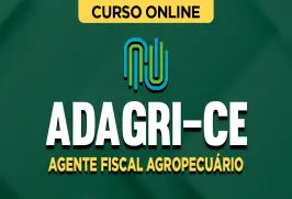 Curso online Curso ADAGRI - CE - Agente Fiscal Agropecuário - Nova Concursos