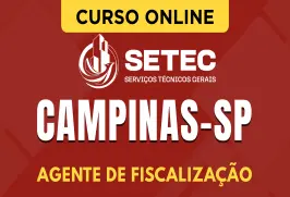 Curso online Curso SETEC Campinas-SP - Agente de Fiscalização - Nova Concursos