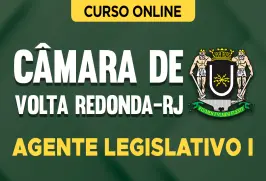 Curso online Curso Câmara de Volta Redonda - RJ - Agente Legislativo I - Nova Concursos
