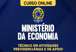 Curso online Curso Ministério da Economia - Técnico em Atividades Previdenciárias e de Apoio - Nova Concursos