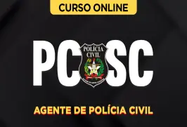 Curso online Curso PC-SC - Agente de Polícia Civil - Nova Concursos