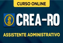 Curso online Curso CREA-RO - Assistente Administrativo - Nova Concursos