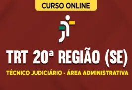 Curso online Curso TRT 20ª Região (SE) - Técnico Judiciário - Área Administrativa - Nova Concursos