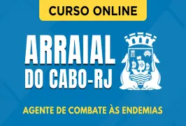 Curso online Curso Prefeitura de Arraial do Cabo - RJ - Agente de Combate às Endemias - Nova Concursos