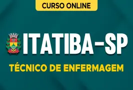 Curso online Curso Prefeitura de Itatiba-SP - Técnico de Enfermagem - Nova Concursos