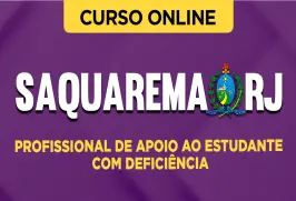 Curso online Curso Prefeitura de Saquarema - RJ 2026 - Profissional de Apoio ao Estudante com Deficiência - Nova Concursos