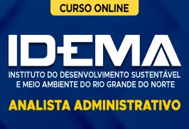 Curso online Curso IDEMA-RN - Analista Administrativo - Nova Concursos