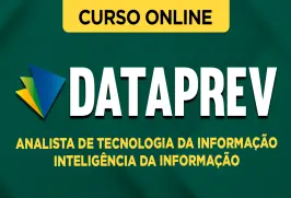Curso online Curso DATAPREV 2026 - Analista de Tecnologia da Informação - Inteligência da Informação - Nova Concursos