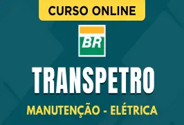 Curso online Curso Transpetro - Manutenção - Elétrica - Nova Concursos