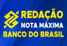 Curso online Redação Nota Máxima - Banco do Brasil - Nova Concursos