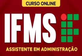 Curso online Curso IFMS - Assistente em Administração - Nova Concursos