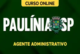 Curso online Curso Prefeitura de Paulínia-SP - Agente Administrativo - Nova Concursos