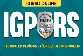 Curso online Curso IGP-RS - Técnico em Perícias - Técnico em Enfermagem - Nova Concursos