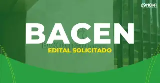 Concurso Bacen: Novo edital solicitado! 560 vagas!