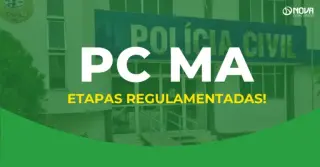 Concurso PC MA tem etapas do novo edital regulamentadas; veja detalhes!