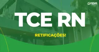 Concurso TCE RN tem primeira retificação publicada; confira as mudanças!