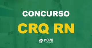 Concurso CRQ RN: Edital publicado. 60 vagas de níveis médio e superior!