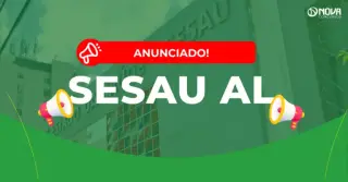 Concurso Sesau AL: Edital anunciado! 3.500 vagas!