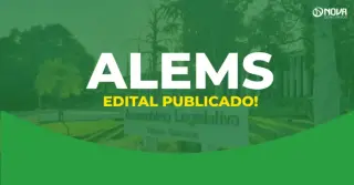 Concurso ALEMS: sai edital com 80 vagas para Técnico e Analista!