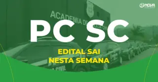 Concurso PC SC: &#8220;edital será publicado nesta semana&#8221;, diz delegado!