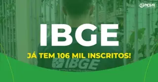 Concurso IBGE tem parcial de 106 mil inscritos para 9.580 vagas!