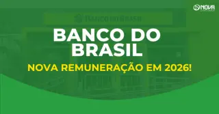 Concurso Banco do Brasil tem nova remuneração em 2026; veja os valores!