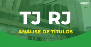 Concurso TJ RJ: Como será a análise de títulos?