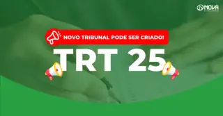 Concurso TRT 25: Tribunal Amapá pode ser criado!