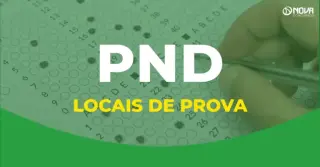 Prova Nacional Docente (PND): Confira seu local de prova!