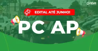 Concurso PC AP 2026: Edital até junho! Cargos revelados!