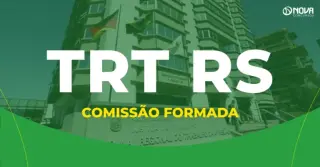 Concurso TRT RS tem comissão formada para novo edital!