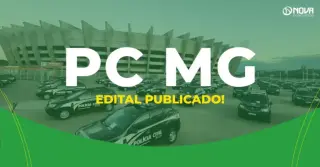 Edital PC MG é publicado com 104 vagas para Técnico Assistente!