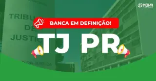 Concurso TJ PR: Banca em definição! Edital em breve!