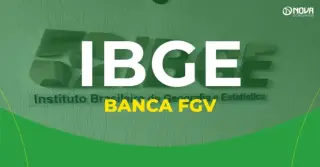 Concurso IBGE: Análise atual do perfil da banca FGV!