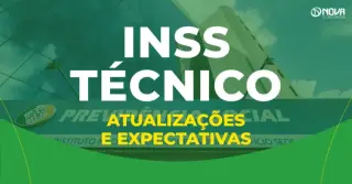 Concurso INSS Técnico: Informações atualizadas e expectativas!