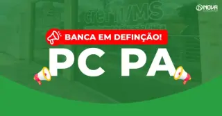 Concurso PC PA 2026: Banca em definição! 237 vagas!