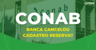 Concurso Conab enfrenta polêmica após banca excluir cadastro reserva!