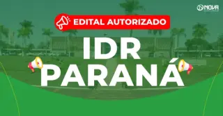 Concurso IDR Paraná: Edital autorizado! 422 vagas!