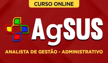 Curso online Curso AgSUS - Analista de Gestão - Administrativo - Nova Concursos