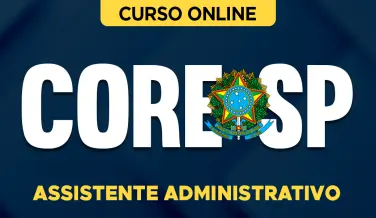 Curso online Curso CORE-SP - Assistente Administrativo - Nova Concursos