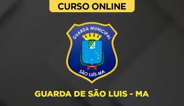 Curso online Curso Guarda de São Luís - MA - Nova Concursos