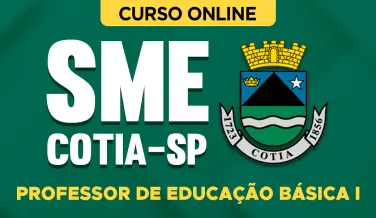 Curso online Curso SME Cotia - SP - Professor de Educação Básica I - Nova Concursos