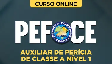 Curso online Curso PEFOCE - Auxiliar de Perícia de Classe A - Nível I - Nova Concursos