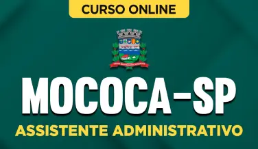 Curso online Curso Prefeitura de Mococa - SP - Assistente Administrativo - Nova Concursos