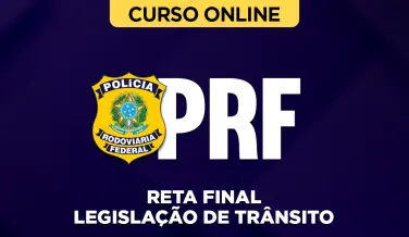 Curso online Pacote Completo PRF - Polícia Rodoviária Federal - Legislação de Trânsito - Nova Concursos